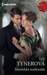 E-kniha Manželská maškaráda - Liz Tynerová