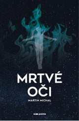 E-kniha Mrtvé oči - Martin Michal