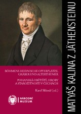 E-kniha Pohanská obětiště, hroby a starožitnosti v Čechách - Matyáš Kalina z Jäthensteinu