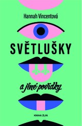 E-kniha Světlušky a jiné povídky - Hannah Vincentová