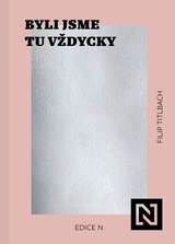 E-kniha Byli jsme tu vždycky - Filip Titlbach