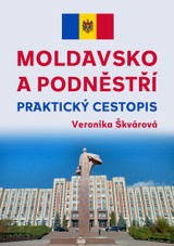 E-kniha Moldavsko a Podněstří - Veronika Škvárová