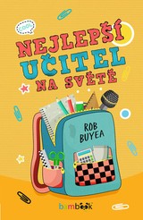 E-kniha Nejlepší učitel na světě - Rob Buyea