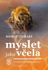 E-kniha Myslet jako včela  - Roman Linhart
