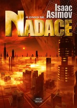 E-kniha A zrodí se Nadace - Isaac Asimov