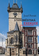 E-kniha Staroměstská exekuce  - Josef Petráň