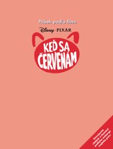 E-kniha Keď sa červenám - Príbeh podľa filmu -  kolektiv