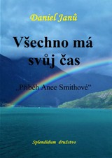 E-kniha Všechno má svůj čas - Daniel  Janů