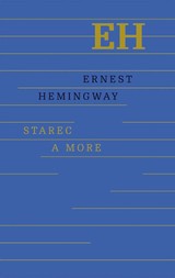 E-kniha Starec a more - Ernest Hemingway