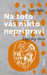 E-kniha Na toto vás nikto nepripraví - Jaro Bekr