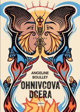 E-kniha Ohnivcova dcera - Angeline Boulley