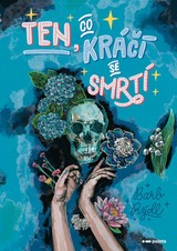 E-kniha Ten, co kráčí se Smrtí - Barb  Rýdl