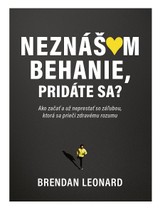 E-kniha Neznášam behanie, pridáte sa? - Brendan Leonard