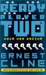 E-kniha Ready Player Two: Nová hra začíná - Ernest Cline
