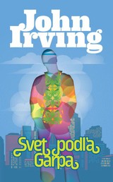 E-kniha Svet podľa Garpa - John Irving