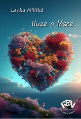 E-kniha Iluze o lásce - Lenka  Militká