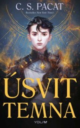 E-kniha Úsvit temna 1: Úsvit temna - C. S. Pacat