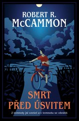 E-kniha Smrt před úsvitem - Robert R. McCammon