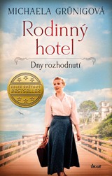 E-kniha Rodinný hotel 3: Dny rozhodnutí - Michaela Grünig