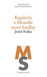 E-kniha Kapitoly z filosofie nové hudby - Josef Fulka