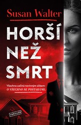 E-kniha Horší než smrt - Susan Walter