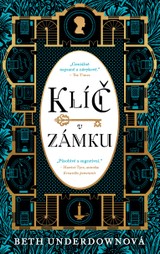 E-kniha Klíč v zámku - Beth Underdown