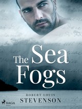 E-kniha The Sea Fogs - Robert Louis Stevenson