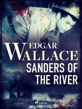 E-kniha Sanders of the River - Edgar Wallace