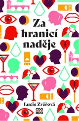 E-kniha Za hranicí naděje - Lucie Zvěřová