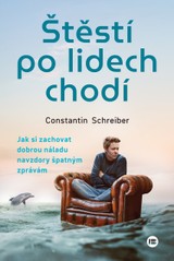 E-kniha Štěstí po lidech chodí -  Schreiber, Constantin