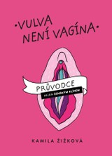 E-kniha Vulva není vagína - Kamila Žižková