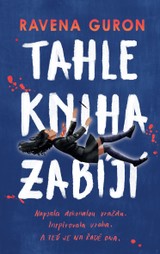 E-kniha Tahle kniha zabíjí - Ravena Guron