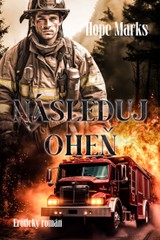 E-kniha Následuj oheň - Hope Marks