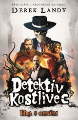 E-kniha Detektiv Kostlivec 2 - Derek Landy