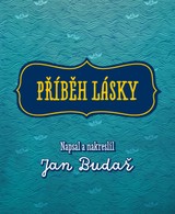 E-kniha Příběh lásky - Jan Budař