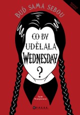 E-kniha Co by udělala Wednesday? -  kolektiv