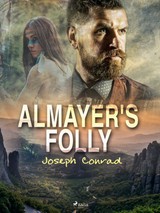 E-kniha Almayer's Folly - Joseph Conrad