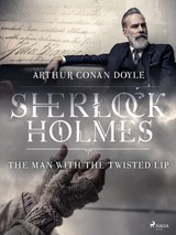 E-kniha The Man with the Twisted Lip - Arthur Conan Doyle