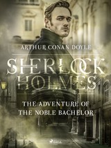 E-kniha The Adventure of the Noble Bachelor - Arthur Conan Doyle