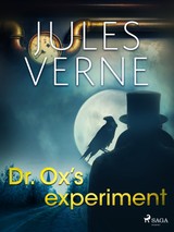 E-kniha Dr. Ox's Experiment - Jules Verne