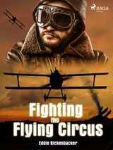 E-kniha Fighting the Flying Circus - Eddie Rickenbacker