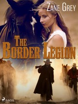 E-kniha The Border Legion - Zane Grey