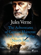 E-kniha The Adventures of Captain Hatteras: The English at the North Pole - Jules Verne