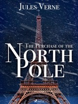 E-kniha The Purchase of the North Pole - Jules Verne