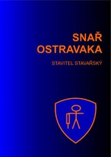 E-kniha Snař Ostravaka - Stavitel Stavařský