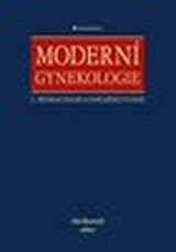E-kniha Moderní gynekologie - kolektiv a, Aleš Roztočil