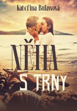 E-kniha Něha s trny - Kateřina Bulawová