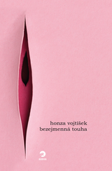 E-kniha Bezejmenná touha - Jan Vojtíšek