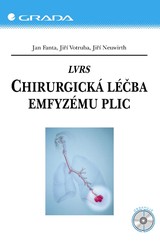 E-kniha LVRS – Chirurgická léčba emfyzému plic - Jan Fanta, Jiří Votruba, Jiří Neuwirth