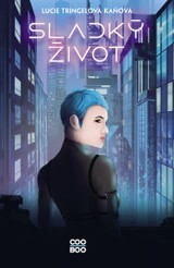 E-kniha Sladký život - Lucie Tringelová Kaňová